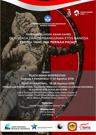 Pameran Asian Games 1962 Merawat Memori Kolektif Bangsa